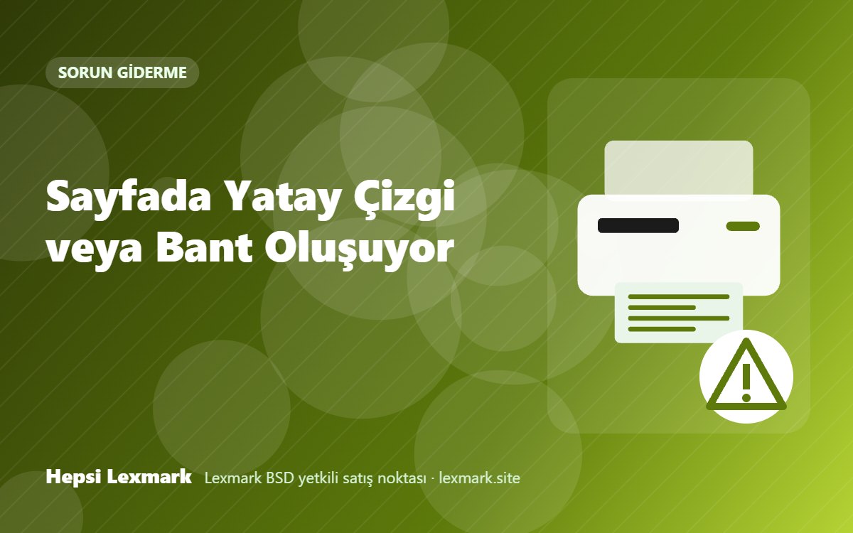 Sayfada Yatay Çizgi veya Bant Oluşuyor